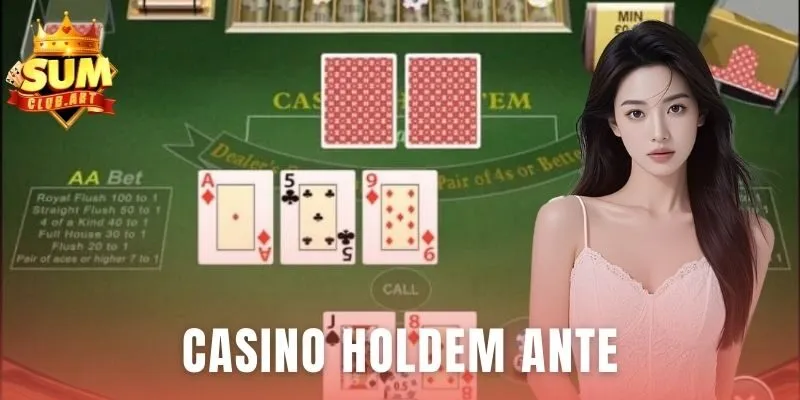 Casino Holdem Ante